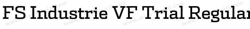 FS Industrie VF Trial Regular字体转换